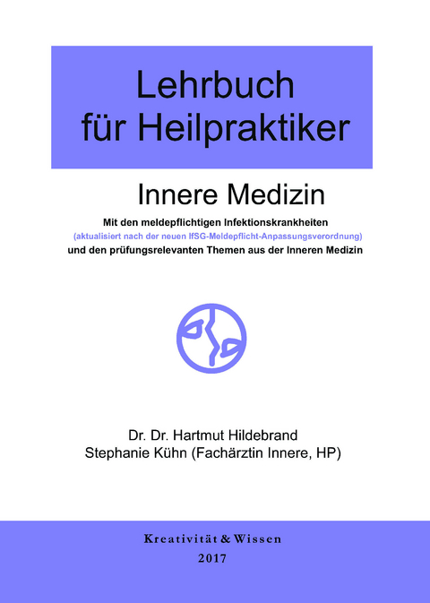 Lehrbuch für Heilpraktiker, Band 1 - Hartmut Hildebrand, Stefanie Kühn