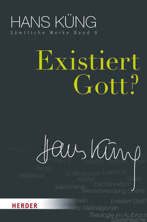 Existiert Gott? - Hans Küng