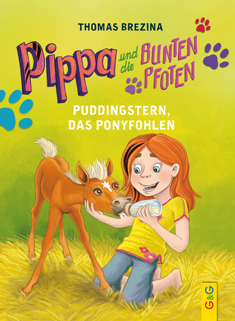 Pippa und die Bunten Pfoten - Puddingstern, das Ponyfohlen - Thomas Brezina