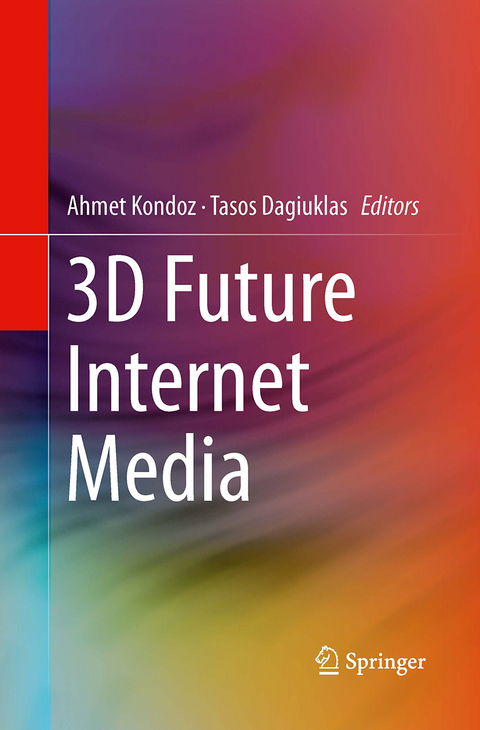 3D Future Internet Media - 