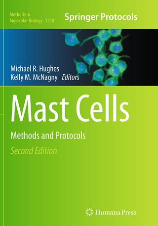 Mast Cells - Michael R. Hughes; Kelly M. McNagny