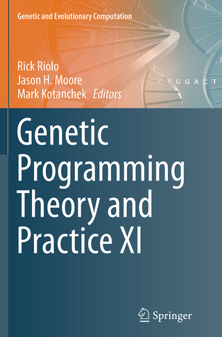 Genetic Programming Theory and Practice XI - Rick Riolo; Jason H. Moore; Mark Kotanchek