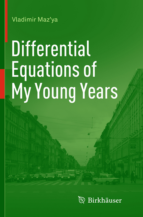 Differential Equations of My Young Years - Vladimir Maz'ya