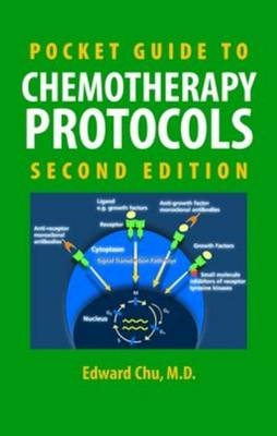 Pocket Guide to Chemotherapy Protoc -  Chu