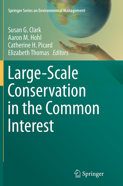 Large-Scale Conservation in the Common Interest - 