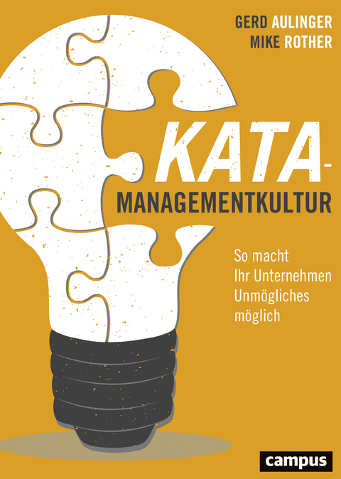 Kata-Managementkultur - Gerd Aulinger, Mike Rother