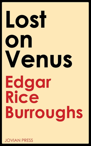 Lost on Venus - Edgar Rice Burroughs