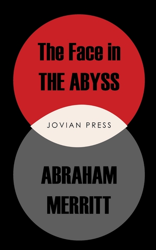 The Face in the Abyss - Abraham Merritt