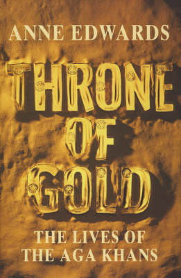 Throne of Gold - Anne Edwards