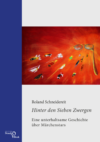 Hinter den Sieben Zwergen - Roland Schneidereit