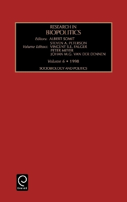 Research in Biopolitics - Albert Somit; Steven A. Peterson; Vincent S.E. Falger; Peter Meyer; Johan M. G. Van Der Dennen