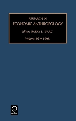 Research in Economic Anthropology - Barry L. Isaac