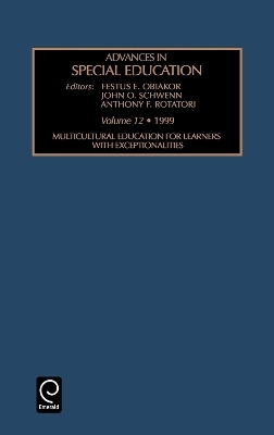 Multicultural Education for Learners with Exceptionalities - Anthony F. Rotatori; Festus E. Obiakor; John O. Schwenn