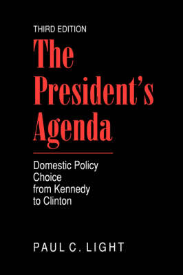 The President's Agenda - Paul Light