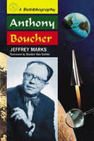 Anthony Boucher - Marks Jeffrey Marks