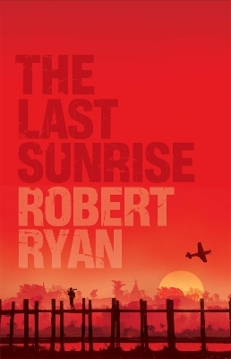 The Last Sunrise - Robert Ryan