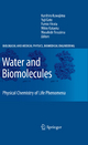 Water and Biomolecules - Kunihiro Kuwajima; Yuji Goto; Fumio Hirata; Masahide Terazima; Mikio Kataoka