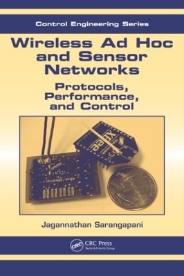 Wireless Ad hoc and Sensor Networks - Jagannathan Sarangapani