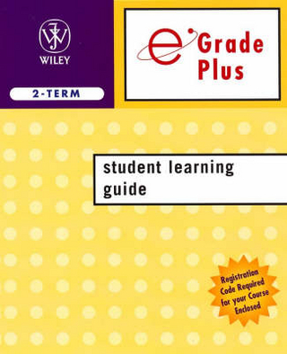 Egrade Plus 2 Semester Student Learning Guide T/a Cutnell 6e and Halliday 7e - I Wiley & Sons