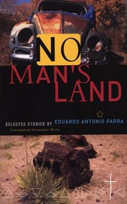 No Man's Land - Eduardo Antonio Parra