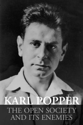 The Open Society and its Enemies - Karl Popper