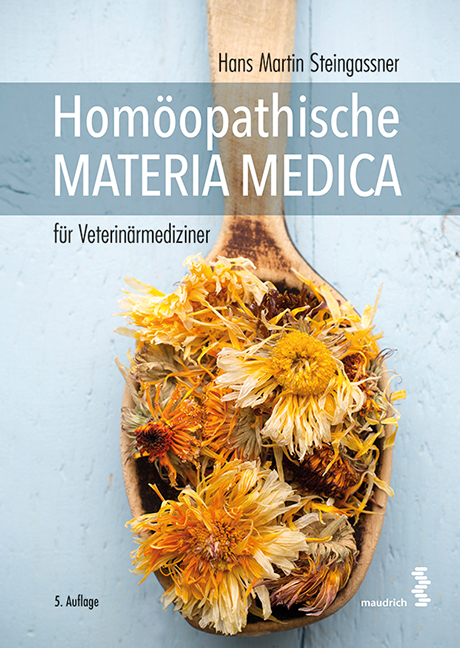 Homöopathische Materia Medica für Veterinärmediziner - Hans Martin Steingassner