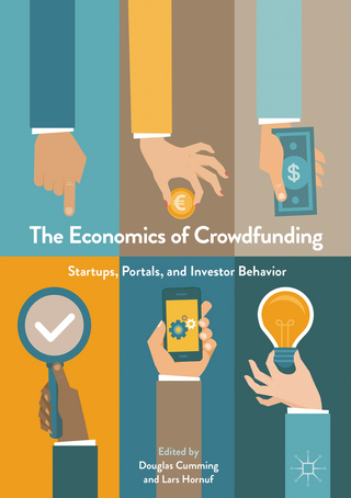 The Economics of Crowdfunding - Douglas Cumming; Lars Hornuf