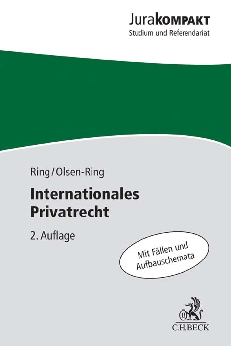 Internationales Privatrecht - Gerhard Ring, Line Olsen-Ring