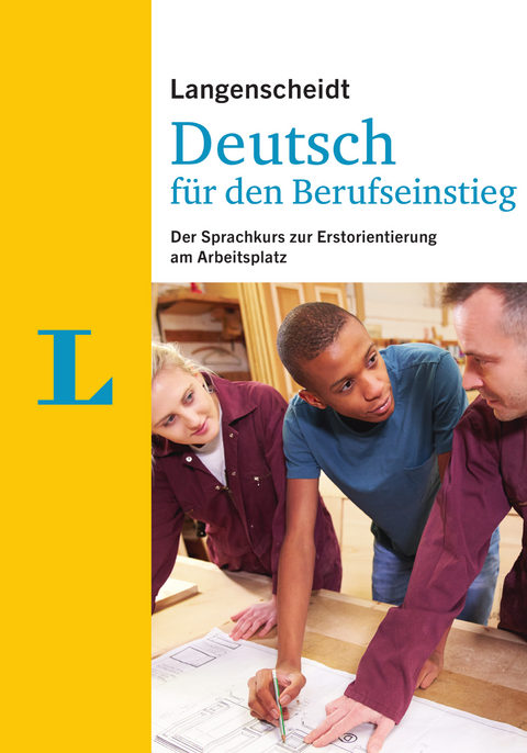 Langenscheidt Deutsch für den Berufseinstieg - Sprachkurs mit Buch und Übungsheft; Lehrerhandreichung als Download - Friederike Ott