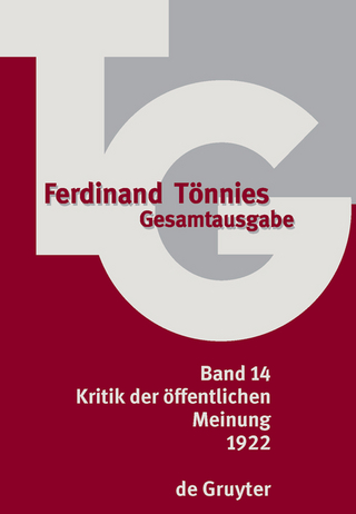 Ferdinand Tönnies: Gesamtausgabe (TG) / 1922 - Alexander Deichsel; Rolf Fechner; Rainer Waßner