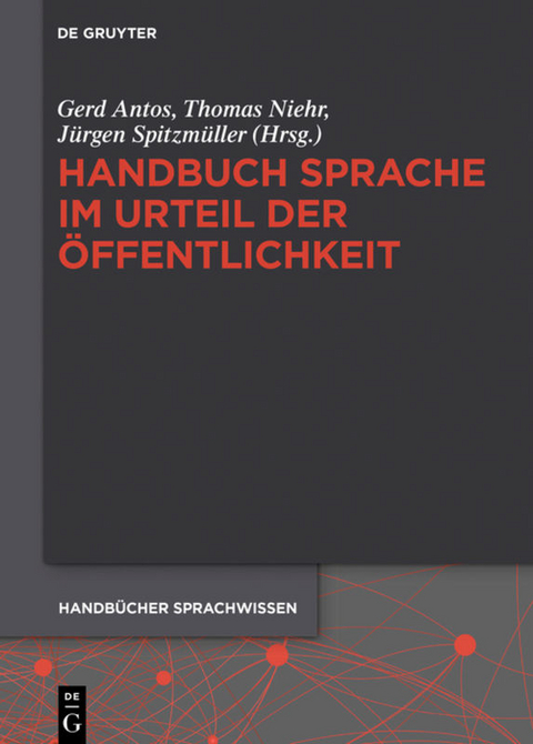 Handbuch Sprache im Urteil der Öffentlichkeit - 