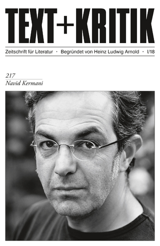 TEXT + KRITIK 217 - Navid Kermani - Torsten Hoffmann