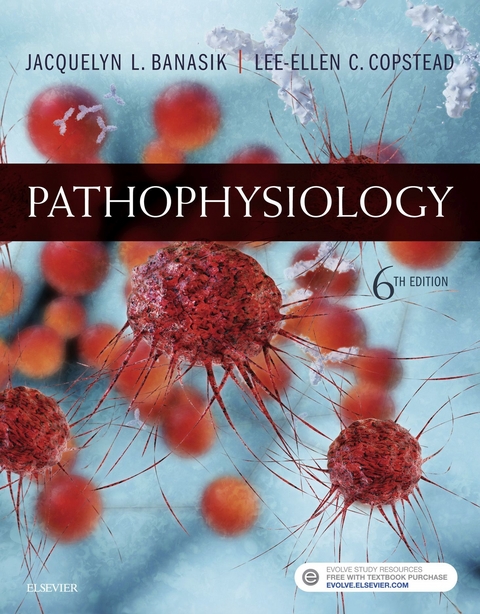 Pathophysiology - E-Book -  Jacquelyn L. Banasik