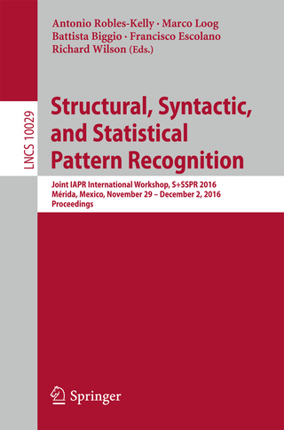 Structural, Syntactic, and Statistical Pattern Recognition - Antonio Robles-Kelly; Marco Loog; Battista Biggio; Francisco Escolano; Richard Wilson