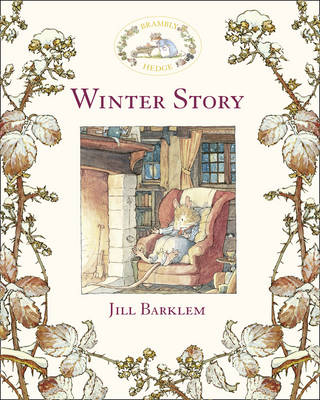 Winter Story (Read Aloud) -  Jill Barklem