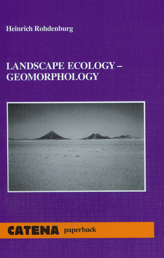 Landscape Ecology - Geomorphology - Heinrich Rohdenburg
