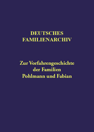 Deutsches Familienarchiv. Ein genealogisches Sammelwerk / Deutsches Familienarchiv Band 158 - Edith Schreckenberg