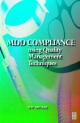 MDD Compliance Using Quality Management Techniques - Ray Tricker