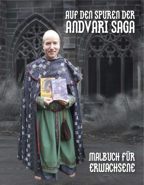 Auf den Spuren der Andvari-Saga - Thomas W. Krüger