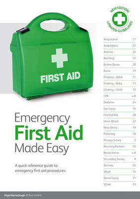 Emergency First Aid Made Easy - Nigel Barraclough