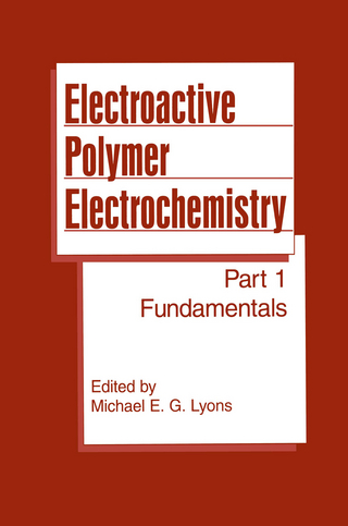 Electroactive Polymer Electrochemistry - Michael E.G. Lyons