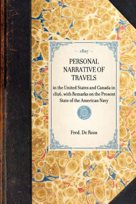 Personal Narrative of Travels - Fred De Roos