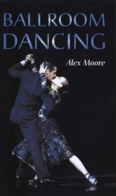 Ballroom Dancing - Alex Moore
