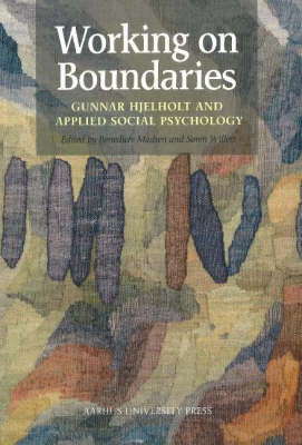 Working on Boundaries - Benedicte Madsen; Søren Willert
