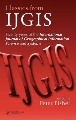 Classics from IJGIS - Peter Fisher