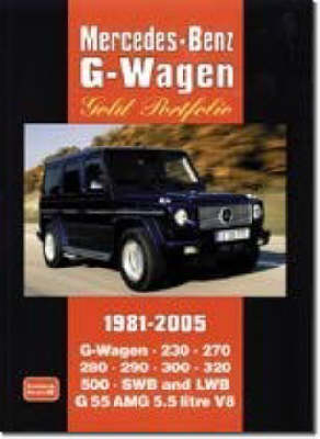 Mercedes-Benz G-Wagen Gold Portfolio 1981 - 2005 - R. M. Clarke