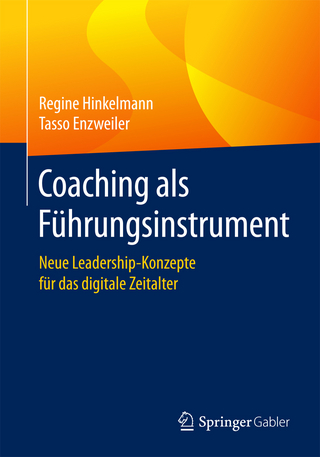 Coaching als Führungsinstrument - Regine Hinkelmann; Tasso Enzweiler