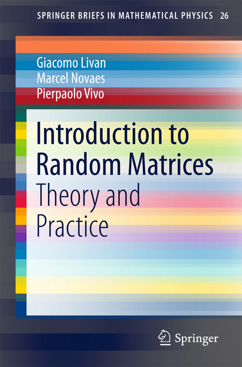 Introduction to Random Matrices -  Giacomo Livan,  Marcel Novaes,  Pierpaolo Vivo