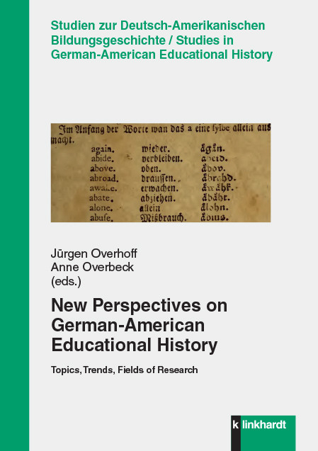 New Perspectives on German-American Educational History - 