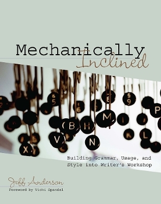 Mechanically Inclined - Jeff Anderson
